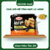CHẢ GIÒ RẾ TÔM MỰC LC 400G - Gói