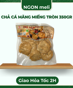 CHẢ CÁ MĂNG MIẾNG TRÒN - 350gr - Gói