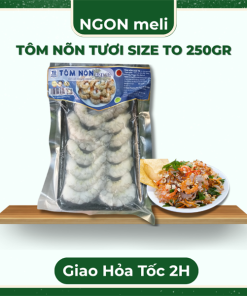 TÔM NÕN TƯƠI SIZE TO - 250gr - Gói